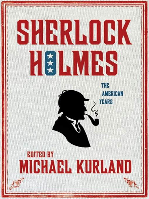 Title details for Sherlock Holmes by Michael Kurland - Available